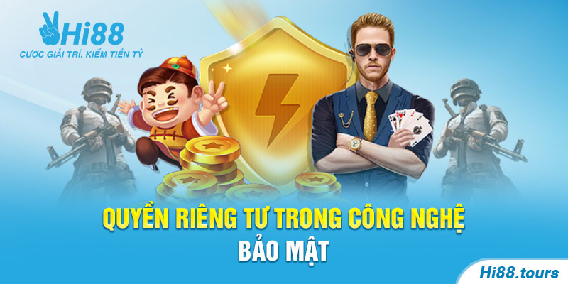 Hi88 bảo mật thông tin công nghệ hiện đại